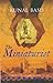 The Miniaturist by Kunal Basu
