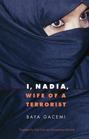 I, Nadia: Wife of a Terrorist (Paperback)