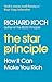 The Star Principle by Richard Koch The Star Principle by Richard Koch