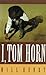 I, Tom Horn