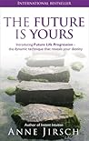 The Future Is Yours