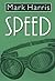 Speed: A Novel
