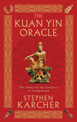The Kuan Yin Oracle
