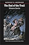 The End Of The Trail: Western Stories