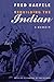 Rebuilding the Indian: A Memoir