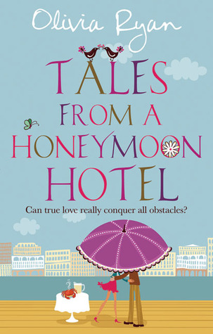 Tales from a Honeymoon Hotel (Tales from Trilogy)