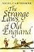 The Strange Laws of Old England