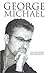 George Michael: The Biography