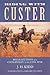 Riding With Custer: Recolle...