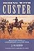 Riding With Custer: Recollections of a Cavalryman in the Civil War
