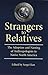 Strangers to Relatives: The...