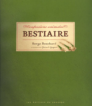 Confessions animales: Bestiaire (Paperback)