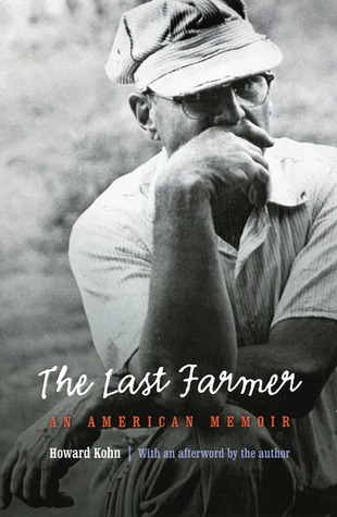The Last Farmer: An American Memoir
