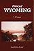 History of Wyoming