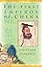 The First Emperor of China by Jonathan Clements