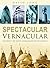 Spectacular Vernacular: Lon...