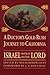 A Doctor's Gold Rush Journey to California