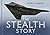 The Stealth Story by Peter R. March