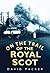 On the Trail of the Royal Scot by David Packer