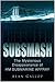 Subsmash: The Mysterious Disappearance of Hm Submarine Affray