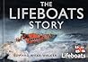 The Lifeboats Story
