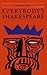 Everybody's Shakespeare: Reflections Chiefly on the Tragedies