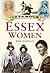 Infamous Essex Women