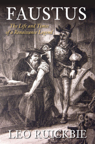 Faustus: The Life and Times of a Renaissance Magician (Hardcover)
