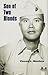 Son of Two Bloods by Vincent L. Mendoza Son of Two Bloods by Vincent L. Mendoza