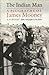 The Indian Man: A Biography of James Mooney
