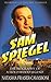 Sam Spiegel by Natasha Fraser-Cavassoni