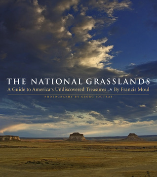 The National Grasslands: A Guide to America's Undiscovered Treasures (Paperback)
