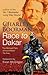 Race to Dakar by Charley Boorman Race to Dakar by Charley Boorman