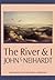 The River and I