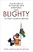 Blighty: A Cynic's Guide To...