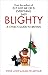 Blighty by Steve Lowe