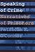 Speaking of Crime by Patricia E. O'Connor Speaking of Crime by Patricia E. O'Connor