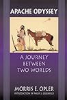 Apache Odyssey: A Journey between Two Worlds Apache Odyssey: A Journey between Two Worlds