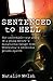 Sentenced to Hell by Natalie Welsh