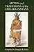 Myths and Traditions of the Arikara Indians (Sources of American Indian Oral Literature)