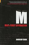 M: MI5's First Spymaster (Revealing History) M: MI5's First Spymaster (Revealing History)