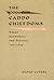 The Caddo Chiefdoms: Caddo ...