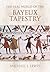 The Real World of the Bayeux Tapestry by Michael J. Lewis