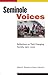 Seminole Voices: Reflections on Their Changing Society, 1970-2000 (Indians of the Southeast)