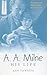 A.A. Milne. His life