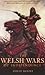 The Welsh Wars of Independe...