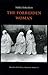 The Forbidden Woman (European Women Writers)