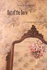 Out of the Dark (European Women Writers by Patrick Modiano