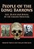 People of the Long Barrows by Martin Smith
