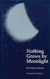 Nothing Grows by ...